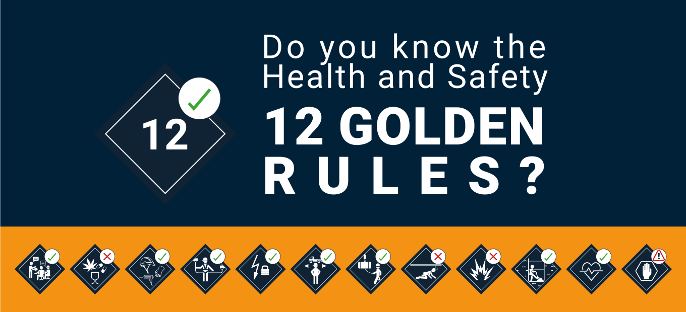 Do you know the Health and Safety Golden Rules